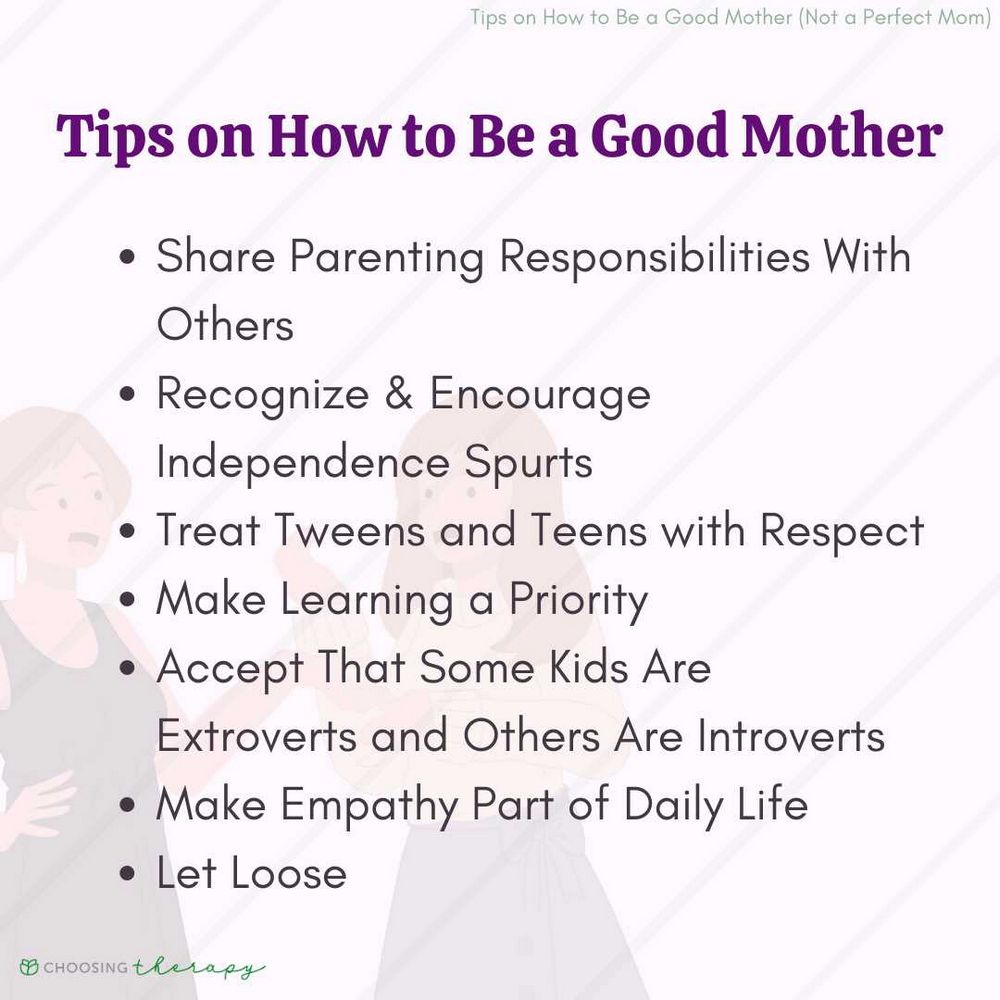 10 Tips on How to Be a Good Mother: A Comprehensive Guide