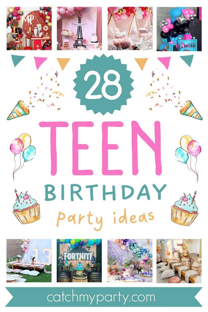 Birthday Party Ideas for Teens: Fun and Creative Ways to Celebrate