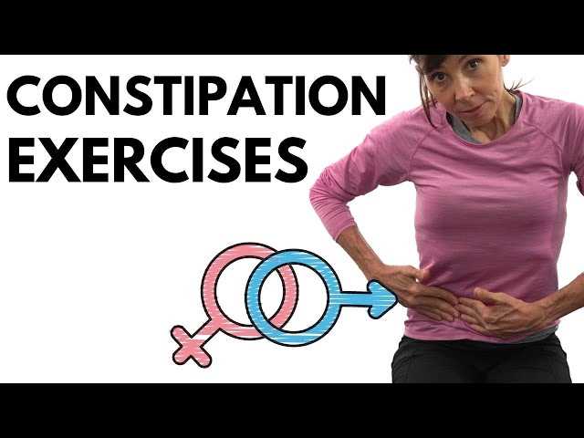 Top 10 Effective Exercises to Relieve Constipation and Improve Digestion